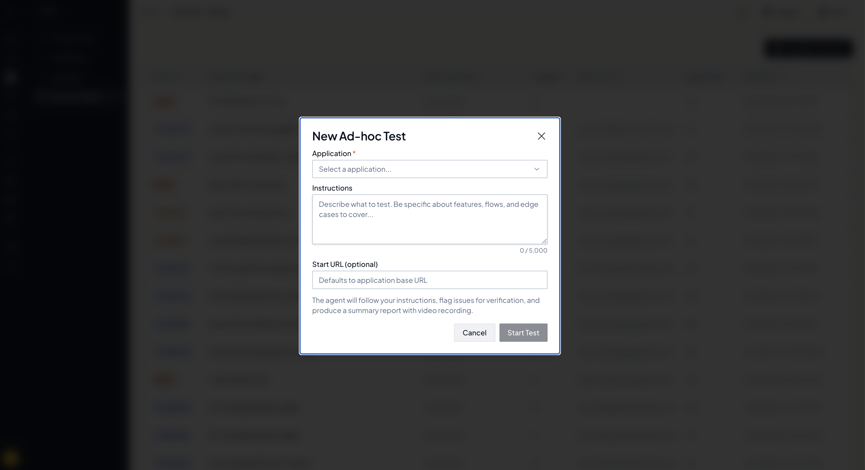 The New Ad-hoc Test dialog — pick an application and tell the agent what to check